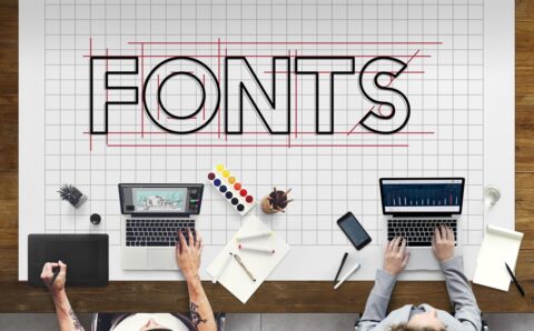 Why Choosing the Right Fonts for Your Design Matters?