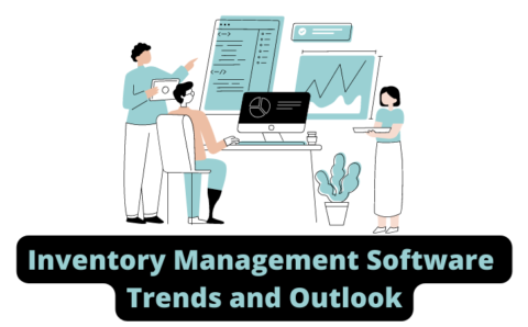 Trends and Demand BY 2028 of Inventory Management Software