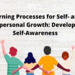 Learning Processes for Self- and Interpersonal Growth: Developing Self-Awareness
